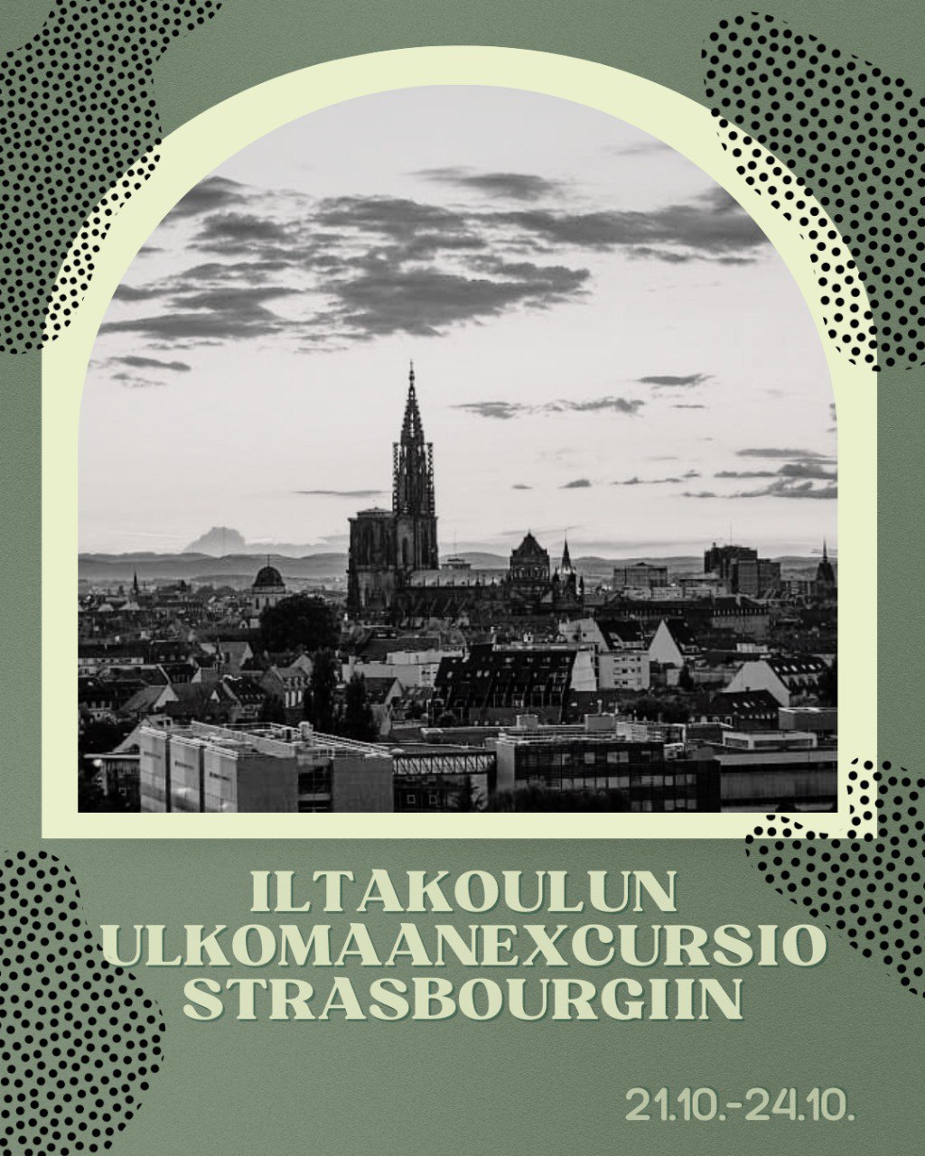 Ulkomaanexcursio Starsbourgiin